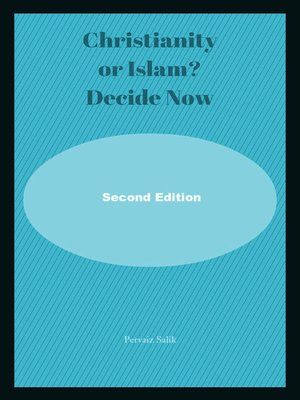 cover image of Christianity or Islam? Decide Now
